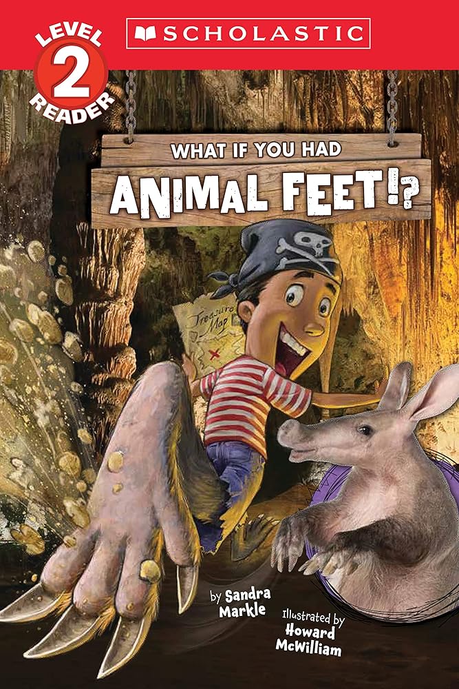 What If You Had Animal Feet!? (Level 2 Reader) cover image