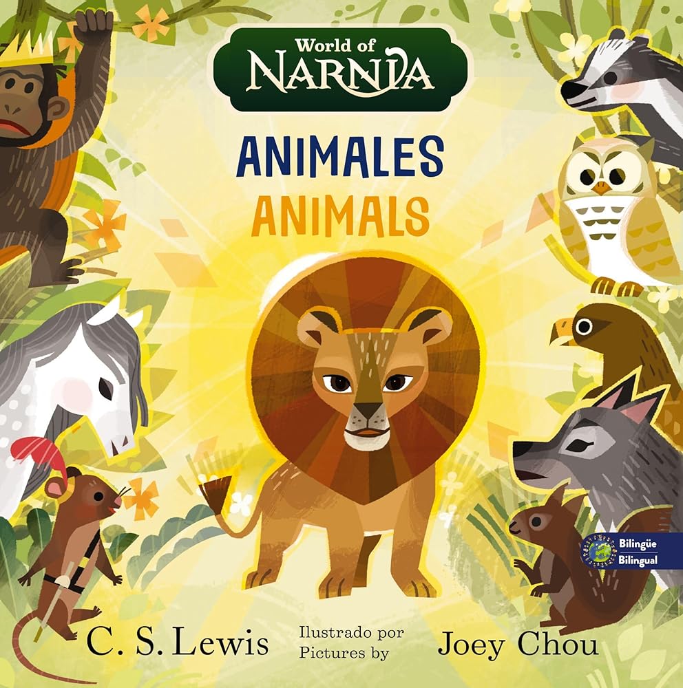 The Chronicles of Narnia: Animals / Las crónicas de Narnia: Animales, Bilingual Board Book (Spanish Edition) cover image