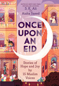 Once Upon an Eid: Stories of Hope and Joy by 15 Muslim Voices cover image