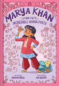 Marya Khan and the Incredible Henna Party (Marya Khan #1) cover image