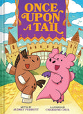 Once Upon a Tail (Once Upon a Tail #1): A Horse and Dragon Graphic Novel cover image