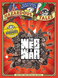 The Web of War (Nathan Hale's Hazardous Tales #14): A World War II Tale (Volume 14) cover image
