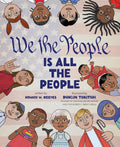 We the People Is All the People: A Picture Book cover image