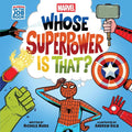 Marvel: Whose Superpower Is That? (An Abrams On the Job Book): A Board Book cover image