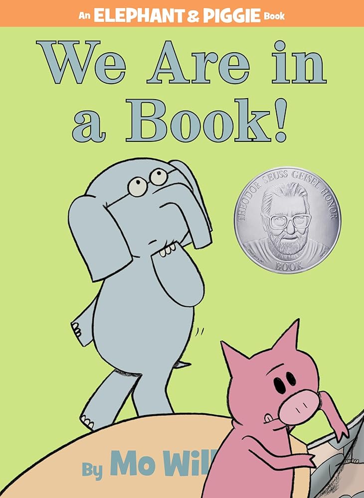We Are in a Book!-An Elephant and Piggie Book cover image