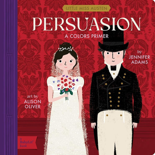Persuasion: A BabyLit® Colors Primer cover image