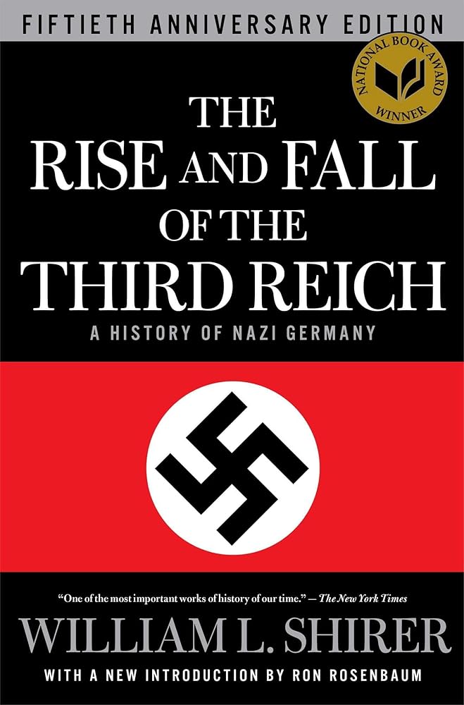 The Rise and Fall of the Third Reich: A History of Nazi Germany cover image