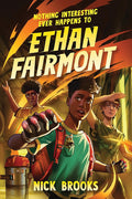 Nothing Interesting Ever Happens to Ethan Fairmont cover image