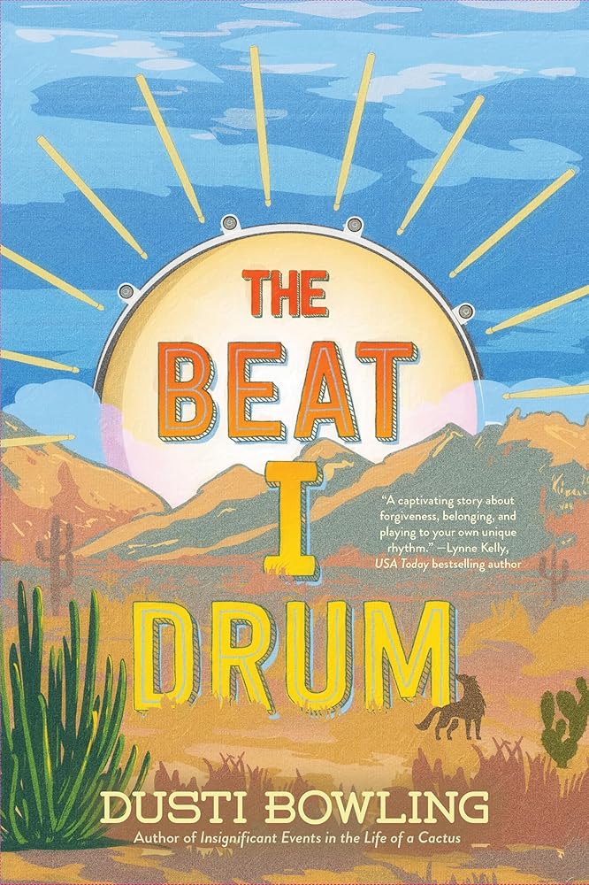 The Beat I Drum (Life of a Cactus, 3) cover image