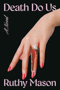 Death Do Us: A Novel cover image