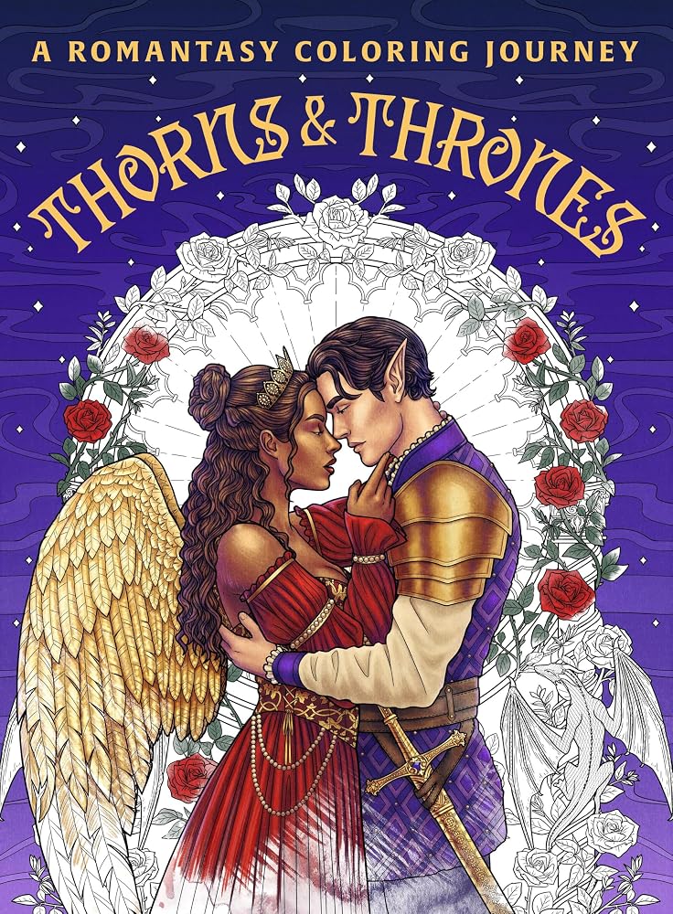 Thorns & Thrones: A Romantasy Coloring Journey cover image