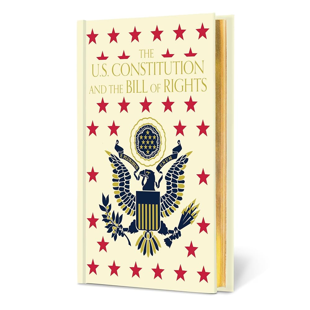The U.S. Constitution and The Bill of Rights (Signature Gilded Editions) cover image