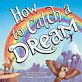 How to Catch a Dream cover image