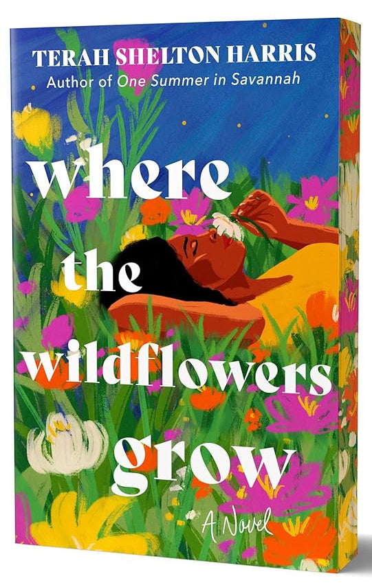 Where the Wildflowers Grow (Deluxe Edition): A Novel cover image