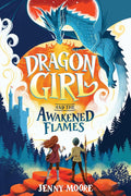 Dragon Girl and the Awakened Flames cover image