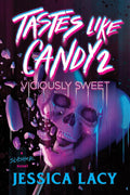 Tastes Like Candy 2: Viciously Sweet cover image