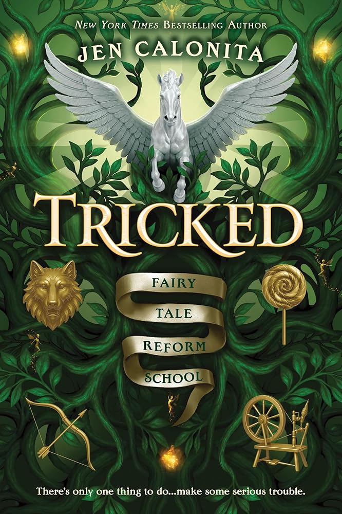 Tricked (Fairy Tale Reform School, 3) cover image