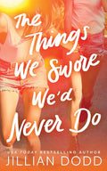 Things We Swore We'd Never Do cover image