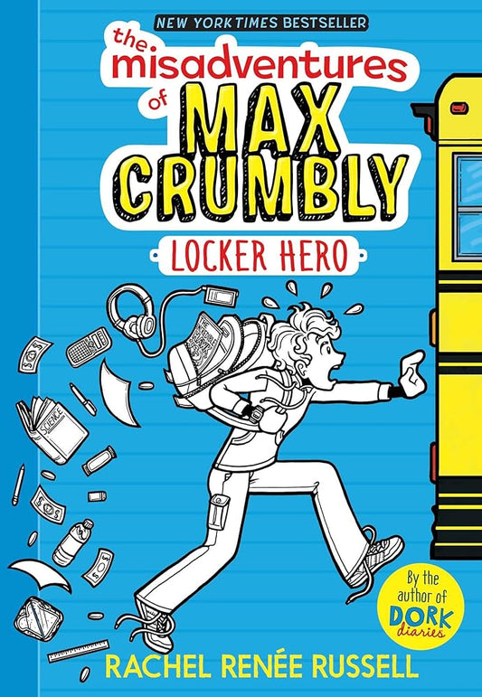 The Misadventures of Max Crumbly 1: Locker Hero (1) cover image