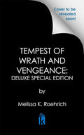 Tempest of Wrath and Vengeance: Deluxe Special Edition (The Legacy) cover image
