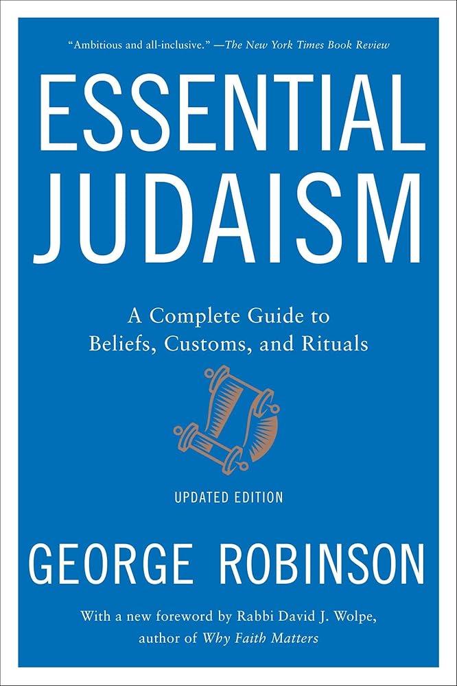 Essential Judaism: Updated Edition: A Complete Guide to Beliefs, Customs & Rituals cover image