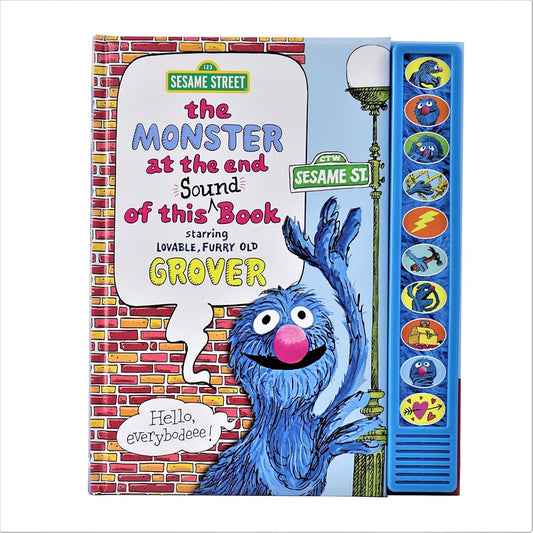 Sesame Street - The Monster at the End of This Sound Book with Grover - PI Kids (Play-A-Sound) cover image