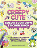 The Creepy Cute Color Your Own Sticker Book: 500+ Sweet and Spooky Stickers to Color, Stick, and Share! (Creepy Cute Gift Series) cover image