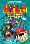 Hilo Book 5: Then Everything Went Wrong: (A Graphic Novel) cover image