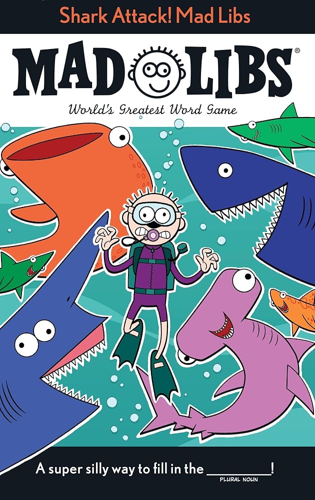 Shark Attack! Mad Libs: World's Greatest Word Game cover image