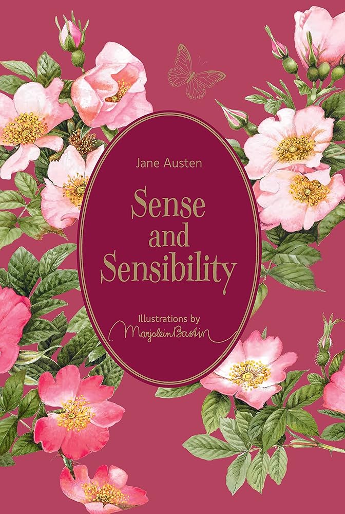 Sense and Sensibility: Illustrations by Marjolein Bastin (Marjolein Bastin Classics Series) cover image