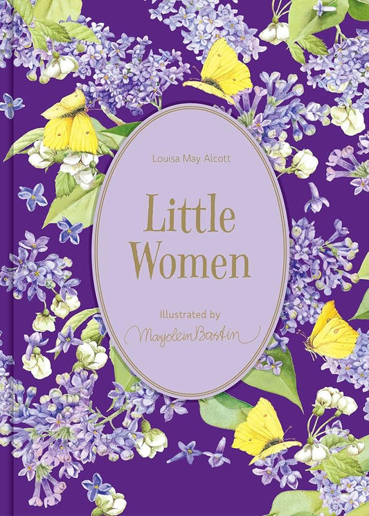 Little Women: Illustrations by Marjolein Bastin (Marjolein Bastin Classics Series) cover image