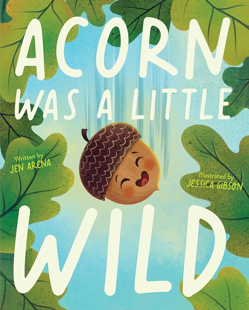Acorn Was a Little Wild cover image