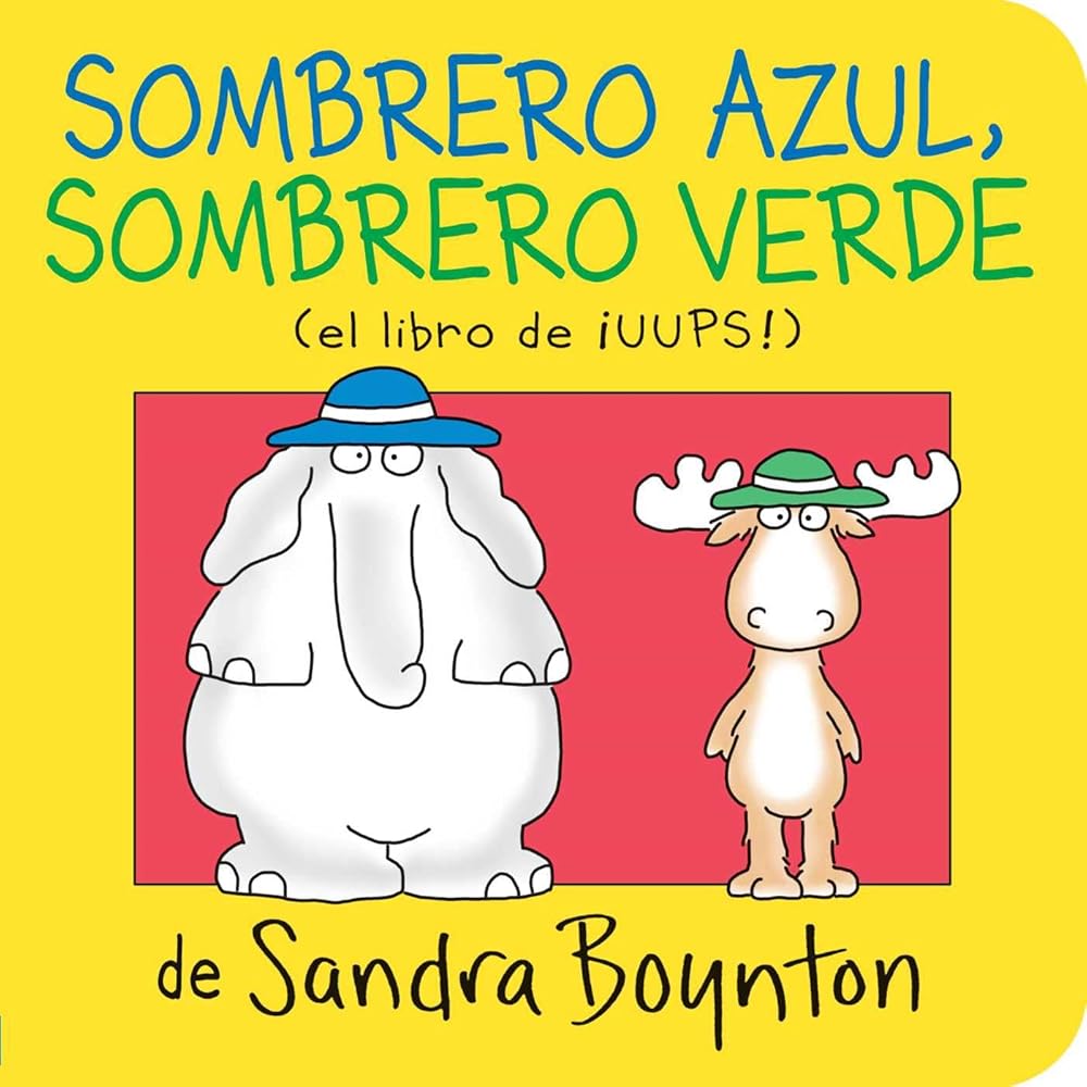 Sombrero azul, sombrero verde (Blue Hat, Green Hat) (Spanish Edition) cover image