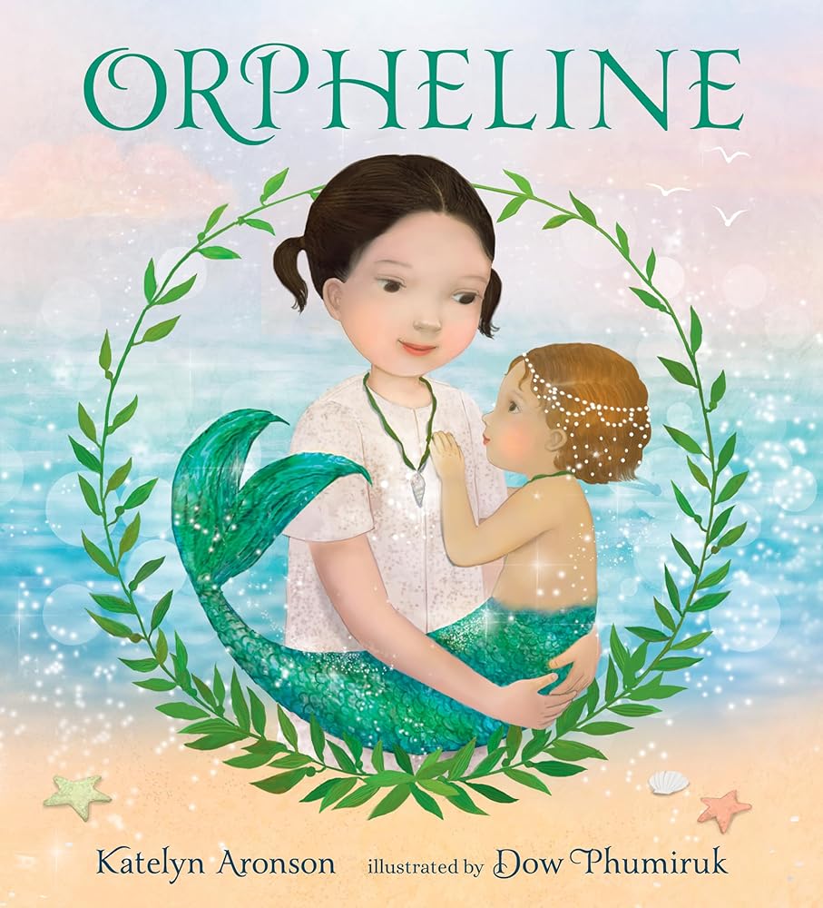 Orpheline: A Mermaid Lost and Found Story cover image