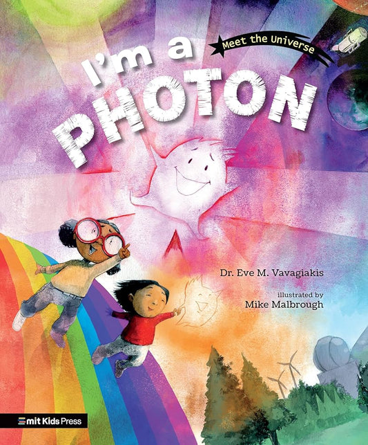 I'm a Photon (Meet the Universe) cover image