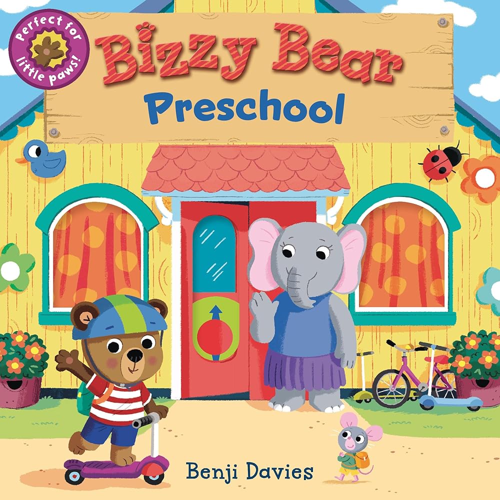 Bizzy Bear: Preschool: (Interactive Classroom Board Book for Toddlers - With Sturdy Tabs and Slides to Push and Pull) cover image