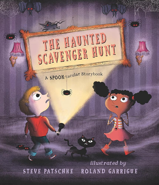The Haunted Scavenger Hunt: A Spook-tacular Storybook cover image