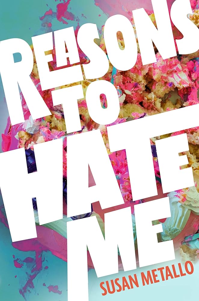 Reasons to Hate Me cover image
