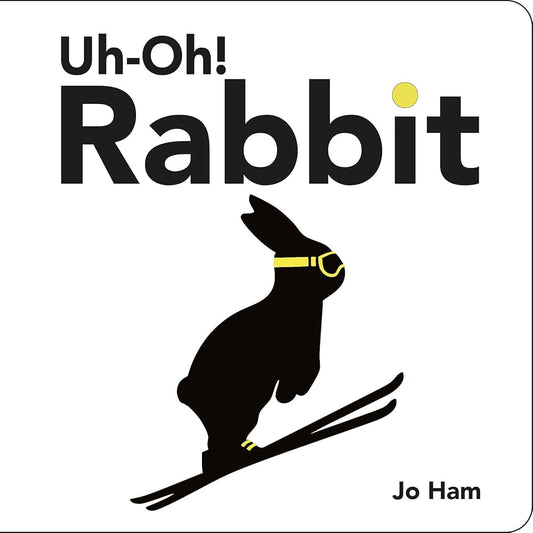 Uh-Oh! Rabbit (Jo Ham's Rabbit) cover image