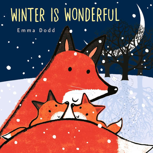 Winter Is Wonderful (Emma Dodd's Love You Books) cover image