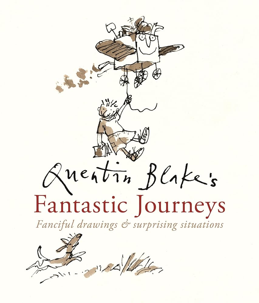 Quentin Blake's Fantastic Journeys cover image
