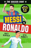 The Soccer GOAT: Messi v. Ronaldo cover image