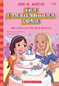Mary Anne and the Great Romance (The Baby-sitters Club #30) cover image