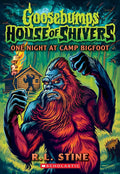 One Night at Camp Bigfoot (Goosebumps House of Shivers #6) cover image