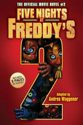 Five Nights at Freddy's #2: The Official Movie Novel cover image