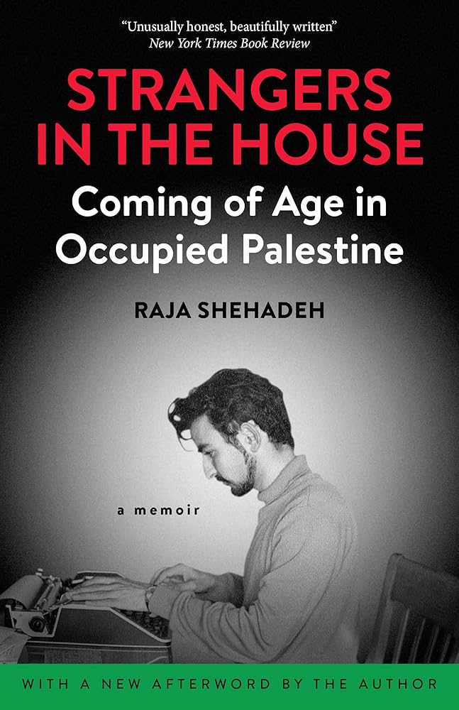 Strangers in the House: Coming of Age in Occupied Palestine cover image