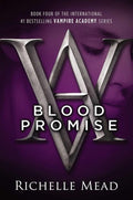 Blood Promise (Vampire Academy, Book 4) cover image