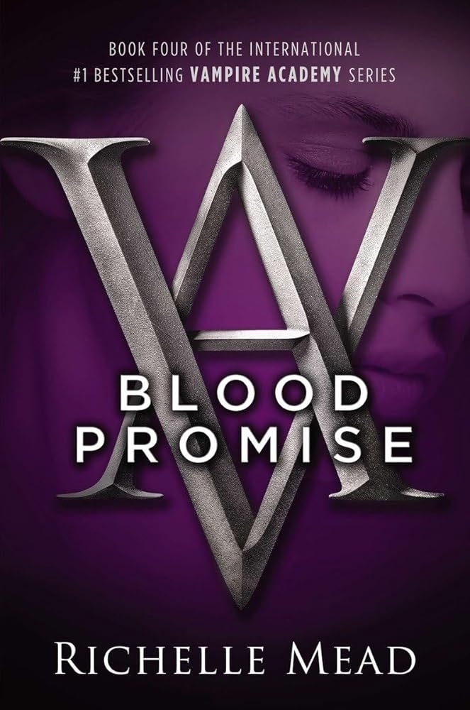 Blood Promise (Vampire Academy, Book 4) cover image