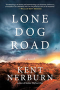 Lone Dog Road: A Novel cover image
