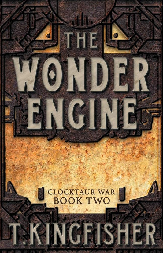 The Wonder Engine (Clocktaur War) cover image